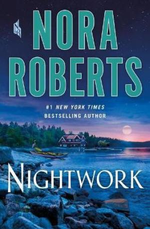 Nightwork by Nora Roberts Free Download
